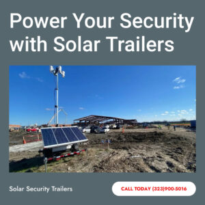 Mobile solar surveillance trailer