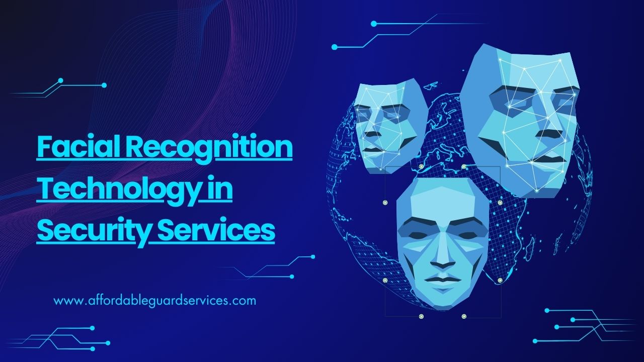 Facial Recognition Technology in Security Services